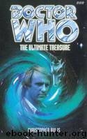 Doctor Who - Past Doctor Adventures - 03 - The Ultimate Treasure (5th Doctor) by Christopher Bulis