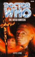Doctor Who - Past Doctor Adventures - 09 - The Witch Hunters (1st Doctor) by Steve Lyons
