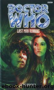 Doctor Who - Past Doctor Adventures - 15 - Last Man Running (4th Doctor) by Chris Boucher