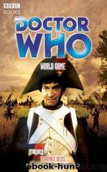 Doctor Who - Past Doctor Adventures - 74 - World Game (2nd Doctor) by Terrance Dicks