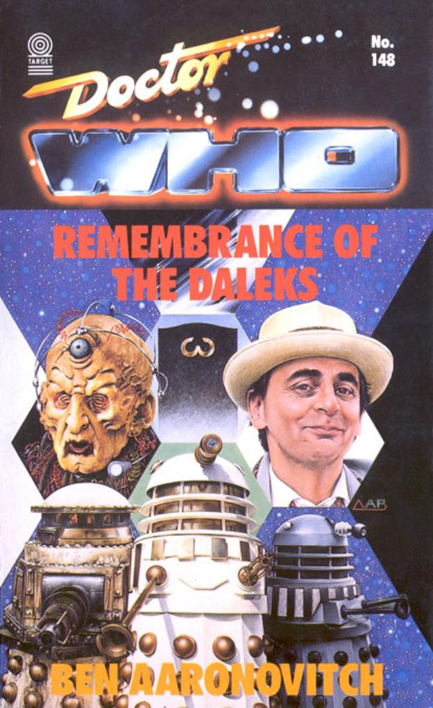 Doctor Who - Remembrance of the Daleks by Ben Aaronovitch