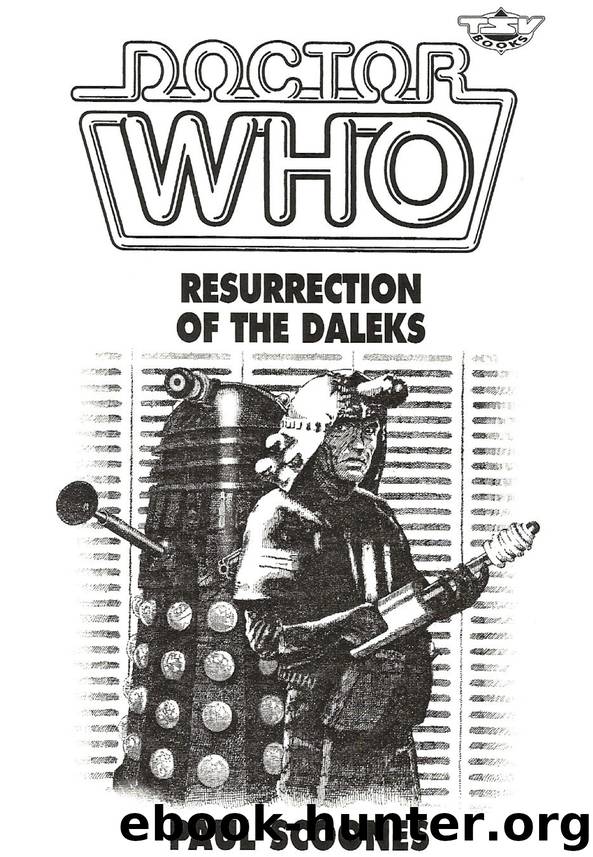 Doctor Who - Resurrection of the Daleks by Paul Scoones