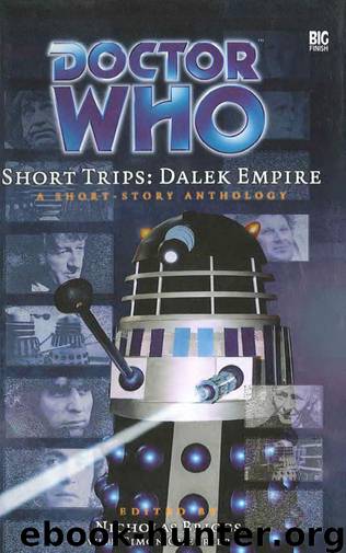 Doctor Who - Short Trips (Big Finish) - 19 - Dalek Empire by Nicholas Briggs & Simon Guerrier