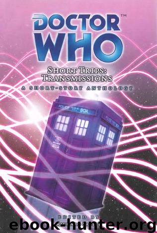 Doctor Who - Short Trips (Big Finish) - 25 - Transmissions by Richard Salter