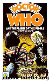 Doctor Who - Target Novelisations - 048 - The Planet of the Spiders by Terrance Dicks