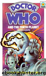 Doctor Who - Target Novelisations - 062 - The Tenth Planet by Gerry Davis