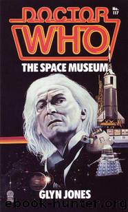 Doctor Who - Target Novelisations - 117 - The Space Museum by Glyn Jones