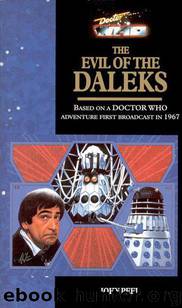 Doctor Who - Target Novelisations - 155 - The Evil of the Daleks by John Peel && David Whitaker