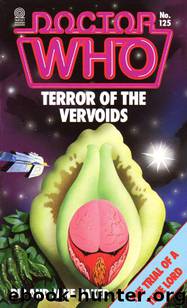 Doctor Who - Terror of the Vervoids by Pip & Jane Baker