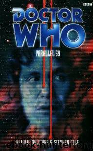 Doctor Who - The 8th Doctor - 30 - Parallel 59 by Natalie Dallaire && Stephen Cole