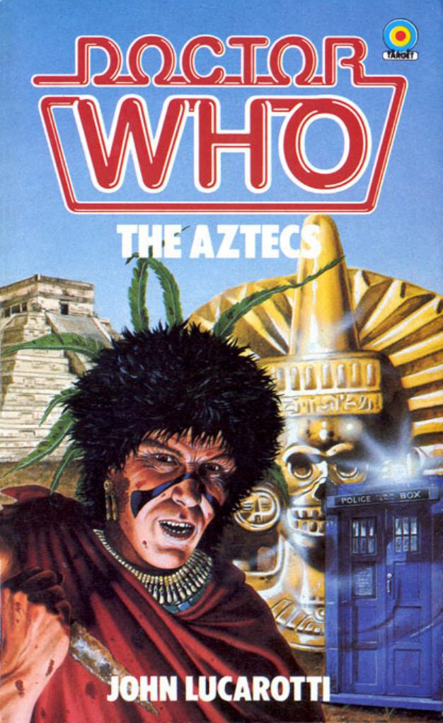 Doctor Who - The Aztecs by John Lucarotti