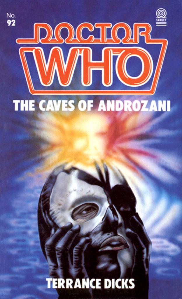 Doctor Who - The Caves of Androzani by Terrance Dicks