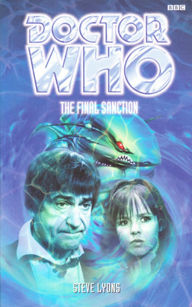 Doctor Who - The Final Sanction by Steve Lyons