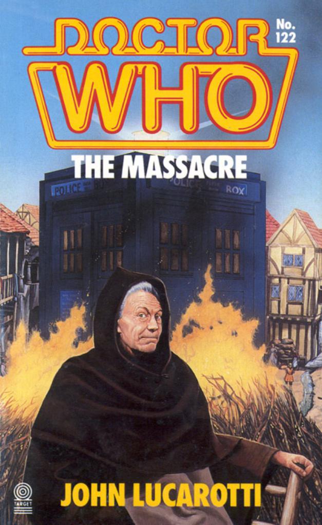 Doctor Who - The Massacre by John Lucarotti