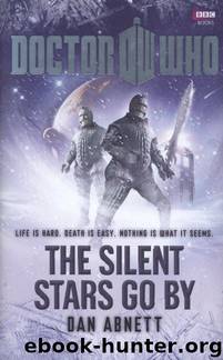 Doctor Who - The Silent Stars Go By by Dan Abnett (epub)