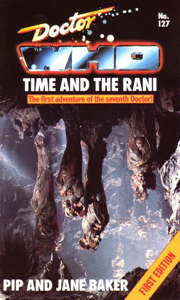 Doctor Who - Time and the Rani by Pip and Jane Baker