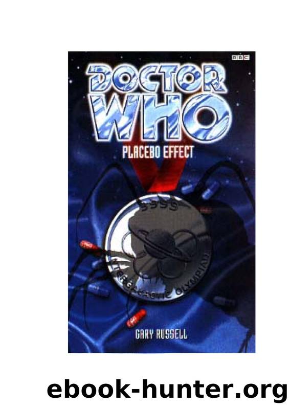 Doctor Who 813 - Placebo Effect by Gary Russell