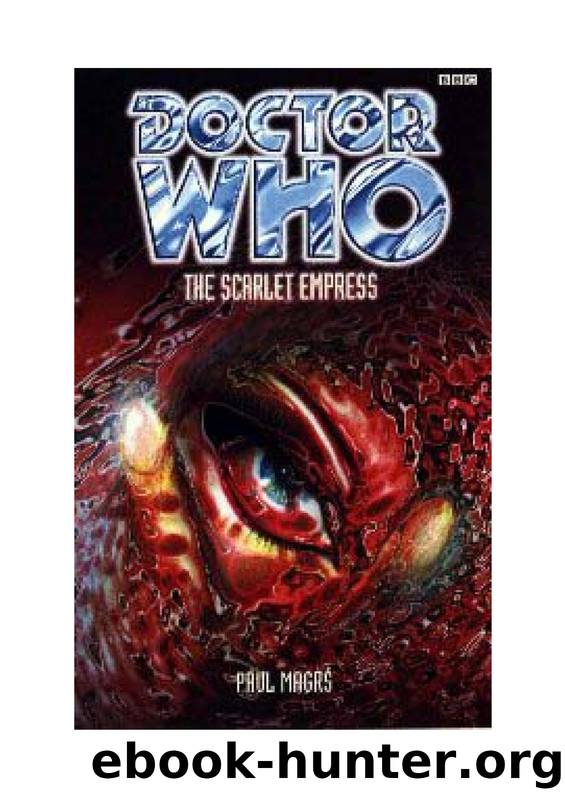 Doctor Who 815 - The Scarlet Empress by Paul Magrs