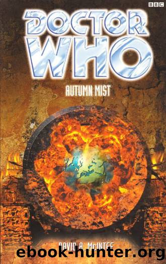 Doctor Who 824 - Autumn Mist by David A. McIntee