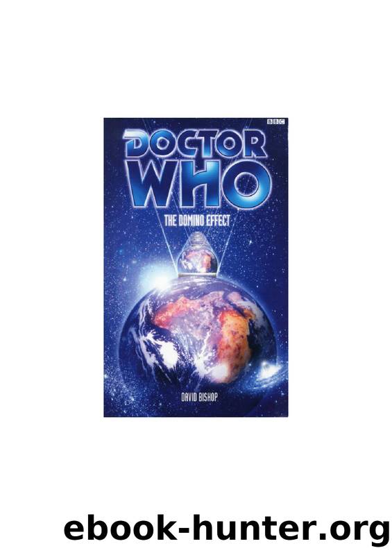 Doctor Who 862 - The Domino Effect by David Bishop