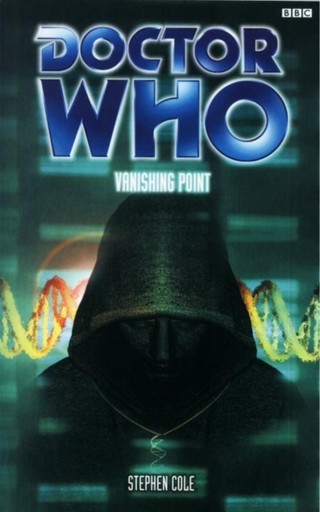 Doctor Who BBC844 - Vanishing Point by Stephen Cole