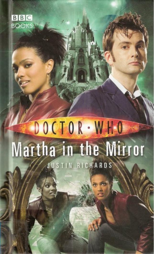 Doctor Who BBCN22 - Martha in the Mirror by Justin Richards