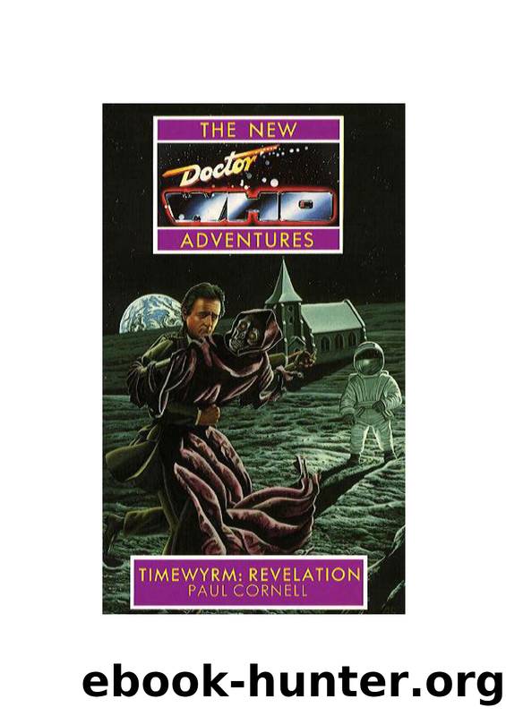 Doctor Who NA04 - Timewyrm 04 - Revelation by Paul Cornell