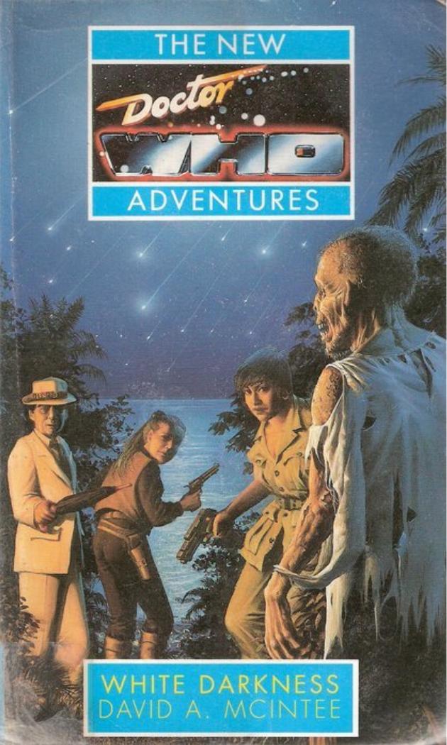 Doctor Who NA15 - White Darkness by David A. McIntee