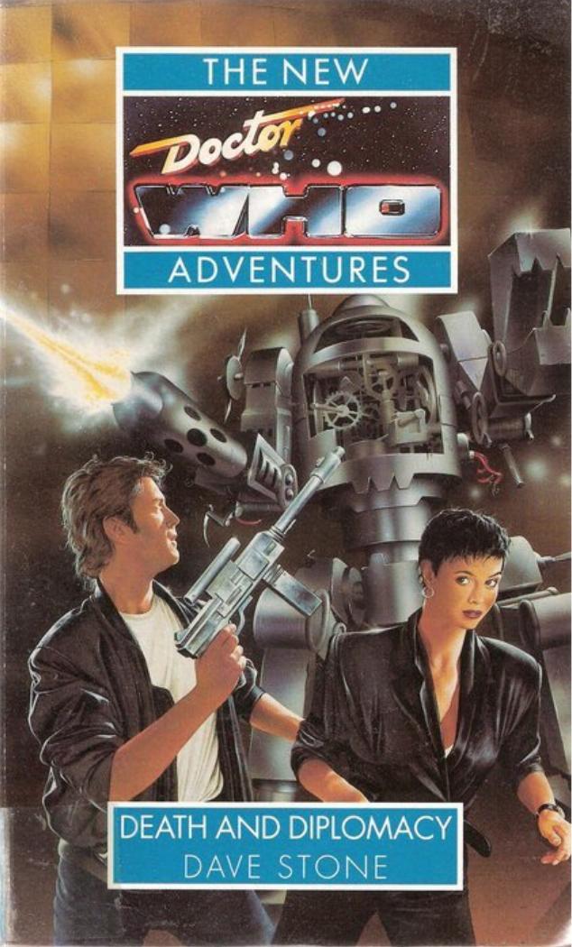 Doctor Who NA49 - Death and Diplomacy by Dave Stone