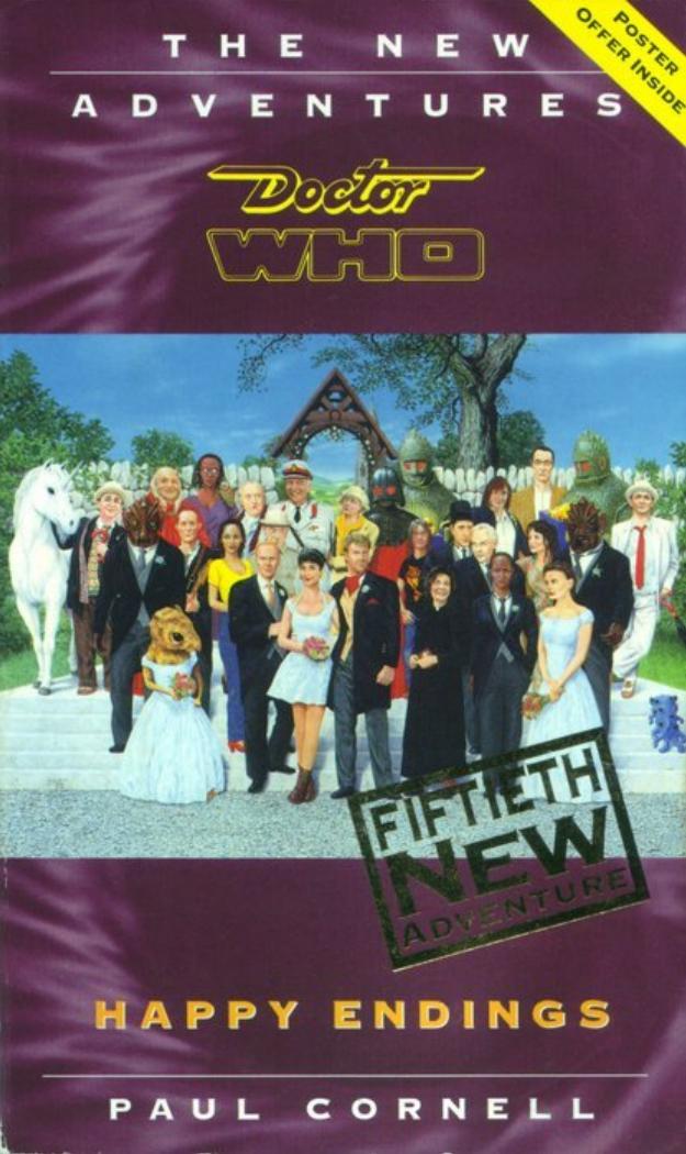 Doctor Who NA50 - Happy Endings by Paul Cornell