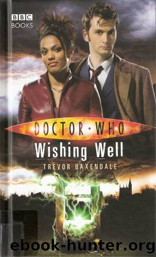 Doctor Who NSA19 - Wishing Well by Trevor Baxendale