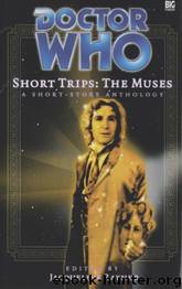 Doctor Who Short Trips: The Muses by Jacqueline Rayner