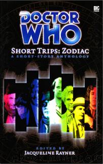 Doctor Who Short Trips: Zodiac by Jacqueline Rayner