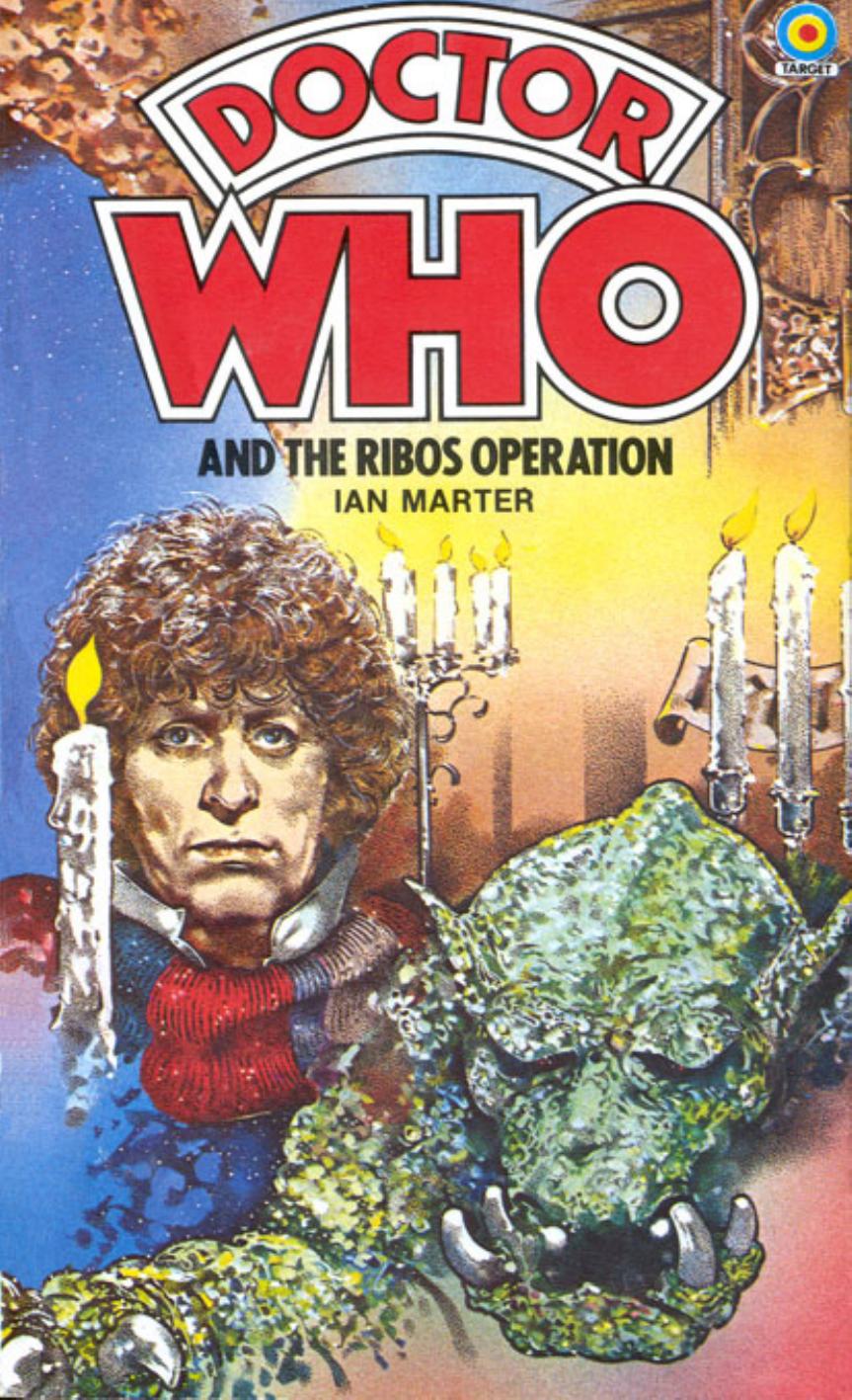 Doctor Who and the Ribos Operation by Ian Marter