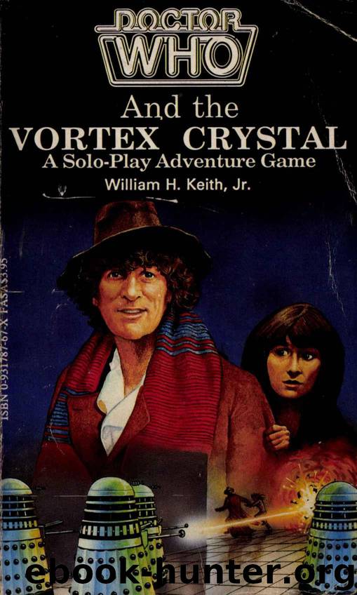 Doctor Who and the Vortex Crystal by William H. Keith Jr