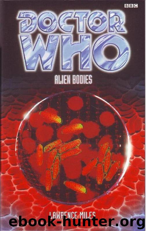 Doctor Who: Alien Bodies by Lawrence Miles