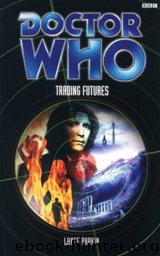 Doctor Who: BBC Eighth Doctor Adventures [055] - Trading Futures by Lance Parkin