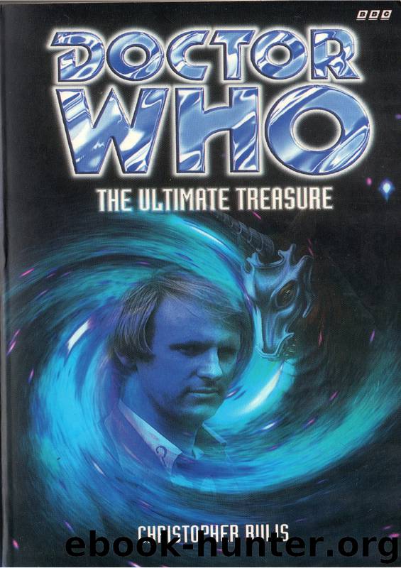 Doctor Who: BBC Past Doctor Adventures [003] - The Ultimate Treasure by Christopher Bulis