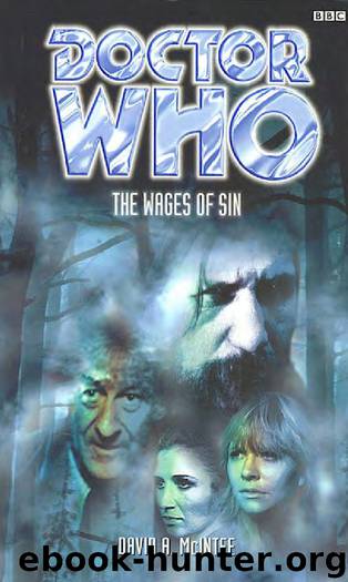 Doctor Who: BBC Past Doctor Adventures [019] - The Wages of Sin by David A. McIntee