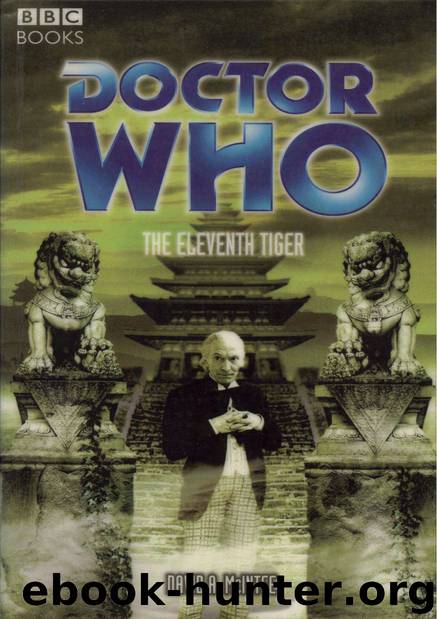 Doctor Who: BBC Past Doctor Adventures [066] - The Eleventh Tiger by David A. McIntee
