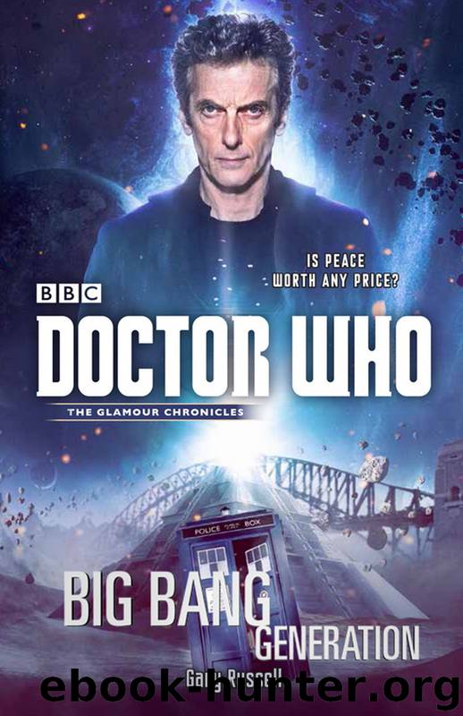 Doctor Who: Big Bang Generation by Gary Russell