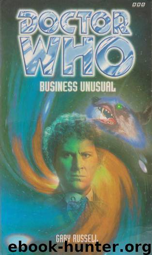 Doctor Who: Business Unusual by Gary Russell