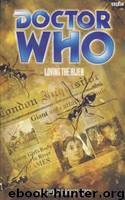 Doctor Who: Loving the Alien by Robert Perry; Mike Tucker