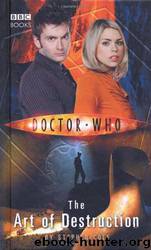 Doctor Who: New Series Adventures [011] - The Art Of Destruction by Stephen Cole