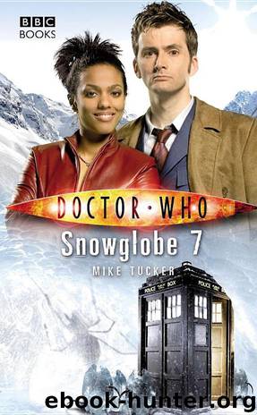 Doctor Who: New Series Adventures [023] - Snowglobe 7 by Mike Tucker