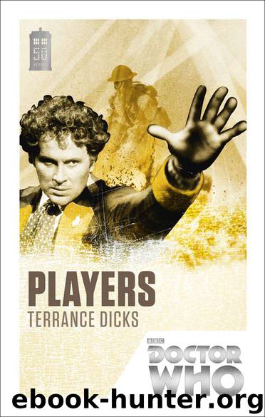 Doctor Who: Players: 50th Anniversary Edition by Dicks Terrance