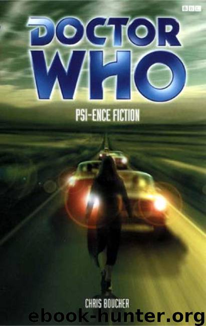 Doctor Who: Psi-Ence Fiction by Chris Boucher