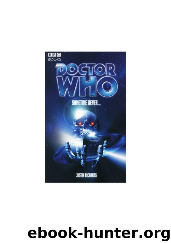 Doctor Who: Sometime Never by Justin Richards