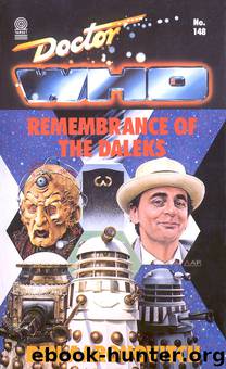 Doctor Who: Target - Novelisations [148] - Remembrance of the Daleks by Ben Aaronovitch