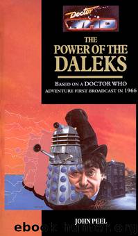 Doctor Who: Target - Novelisations [154] - The Power of the Daleks by John Peel